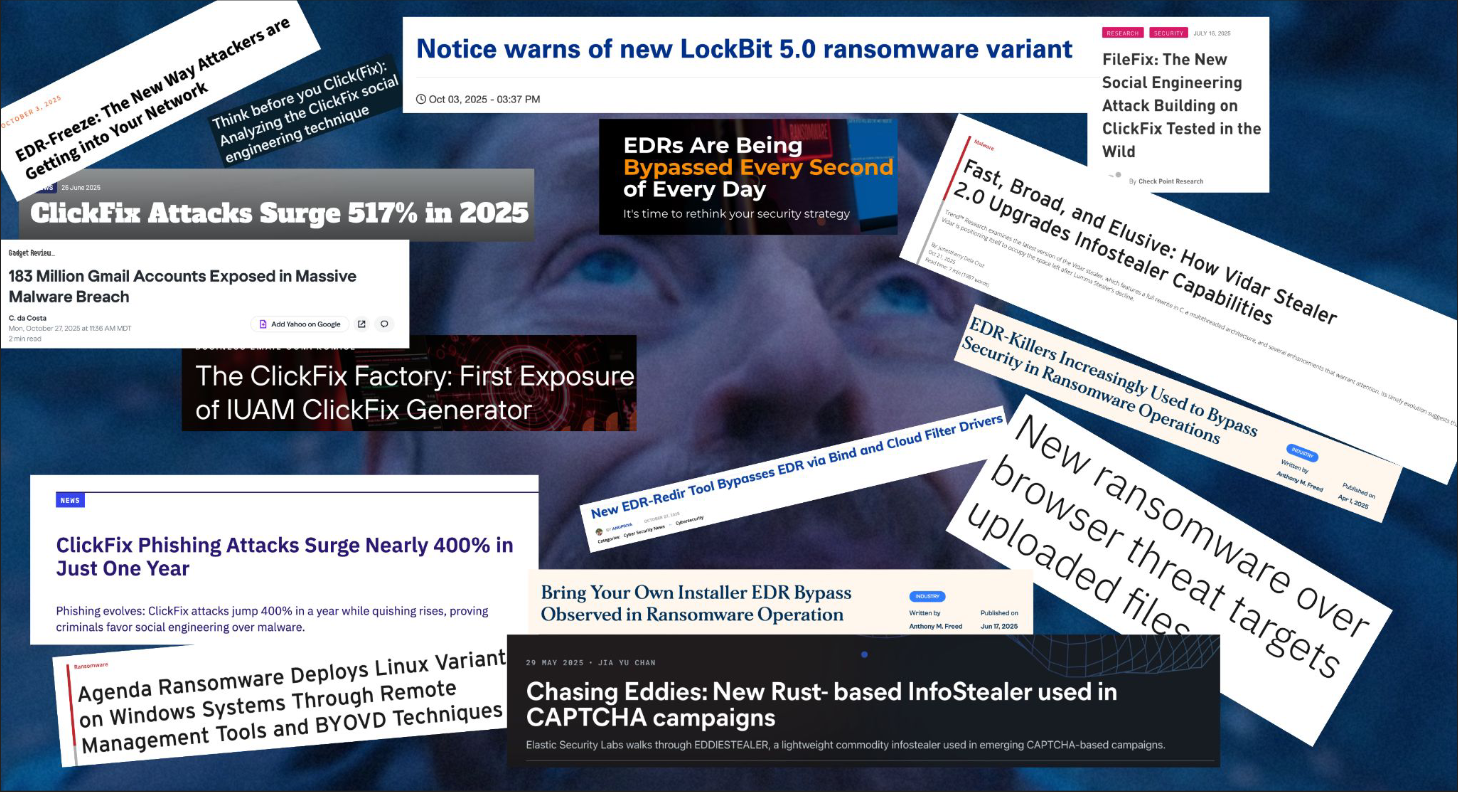 A wall of recent security headlines: new ransomware variants, EDR bypasses, infostealers, and ClickFix surges
